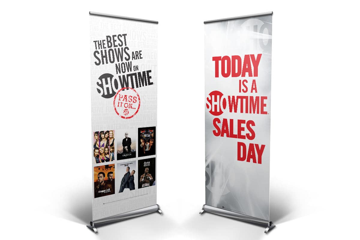 showtime-roll-up-banners Two Showtime roll-up banners: 'The best shows are now on Showtime' and 'Today is a Showtime sales day'